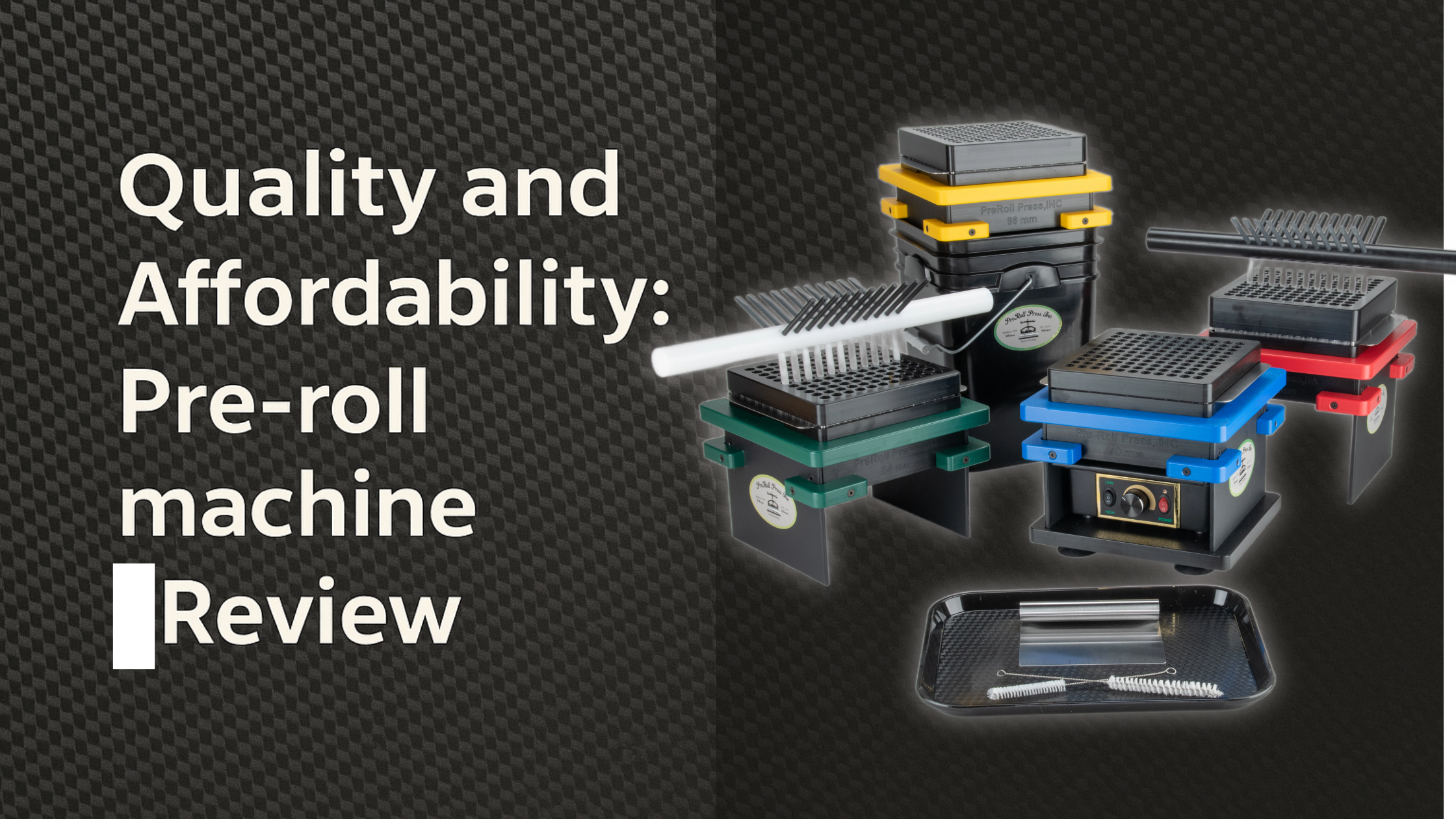 Pre-roll-machines-affordability-and-quality